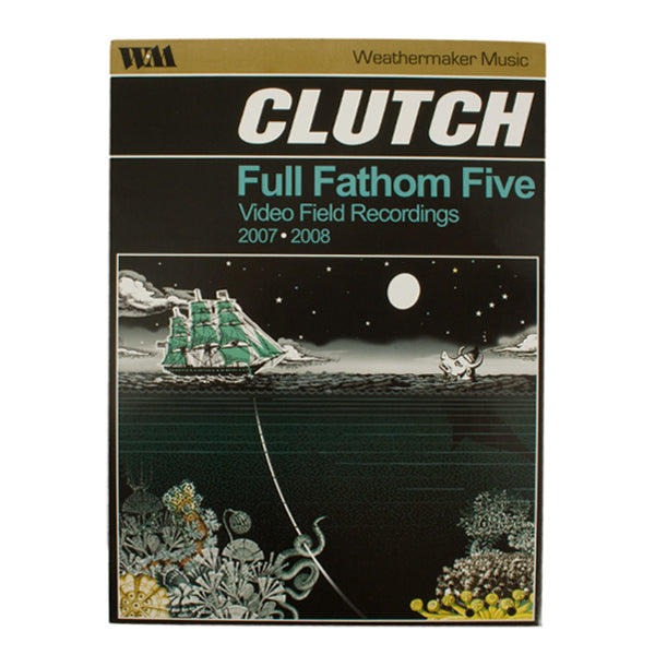 Full Fathom Five DVD – Clutch Merch